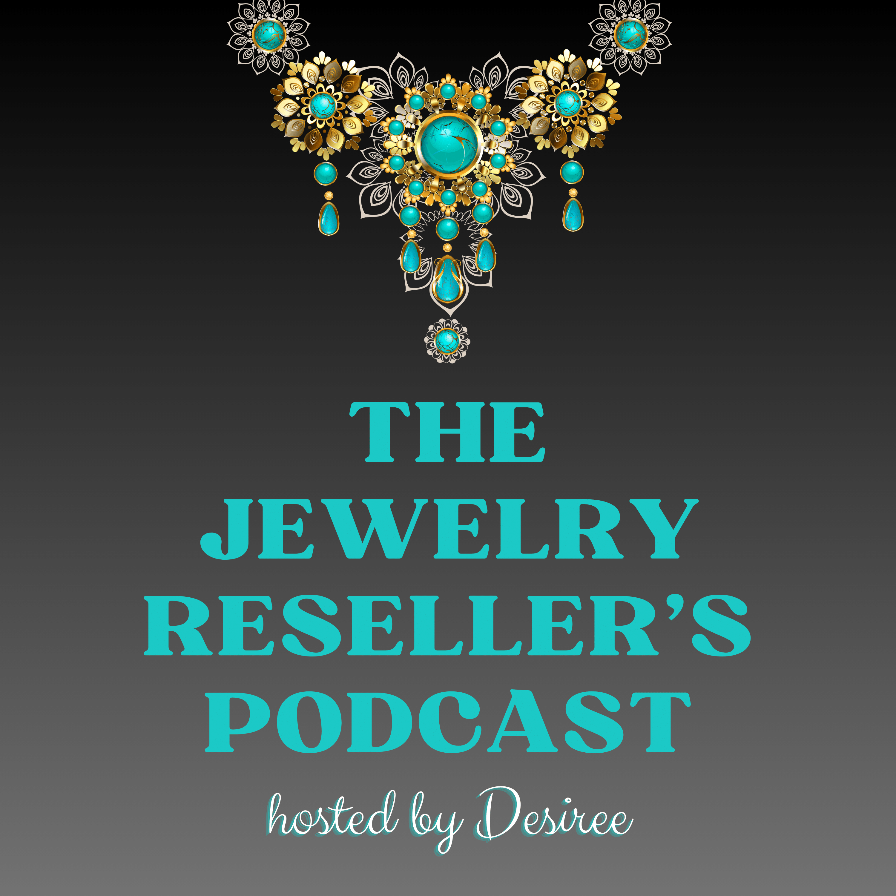 Jewelry resellers podcast the jewelry reseller s podcast the one