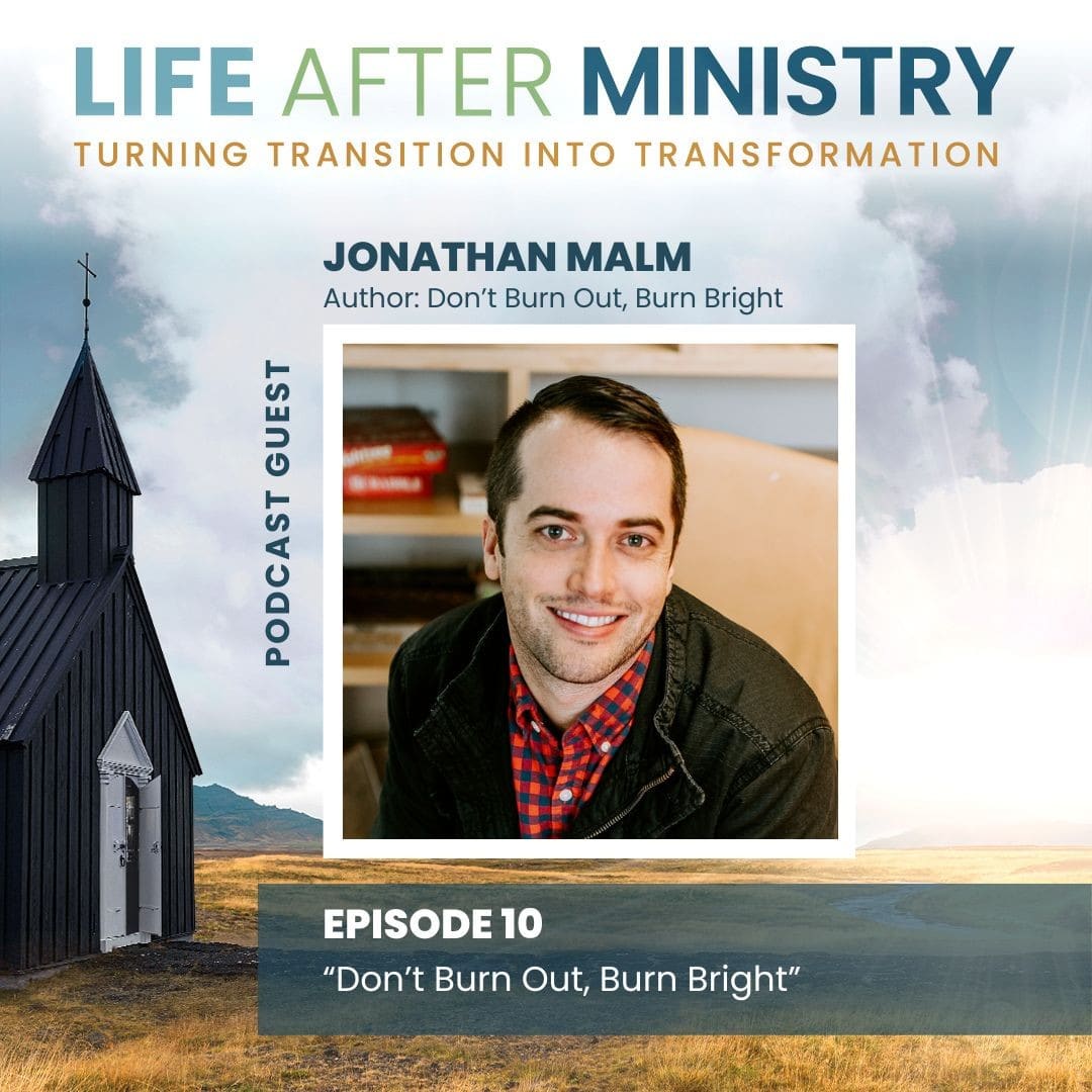 Don’t Burn Out, Burn Bright (featuring Jonathan Malm) CGN Media