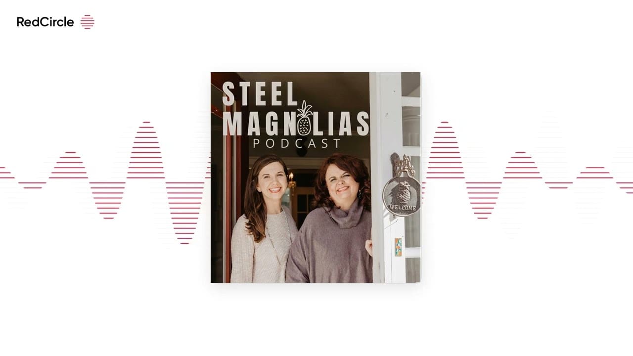 Steel Magnolias Podcast (36) Christmas Tree Farms of North Carolina