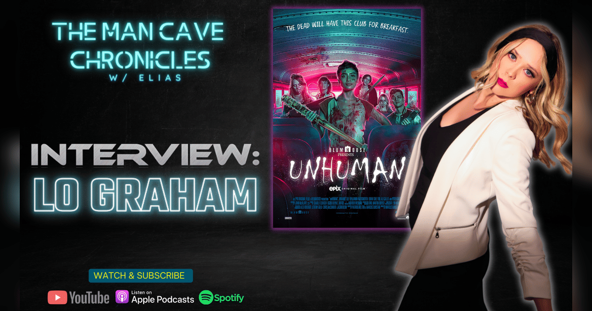 Lo Graham talks about her latest film ’Unhuman’ | Pop Culture Unplugged ...