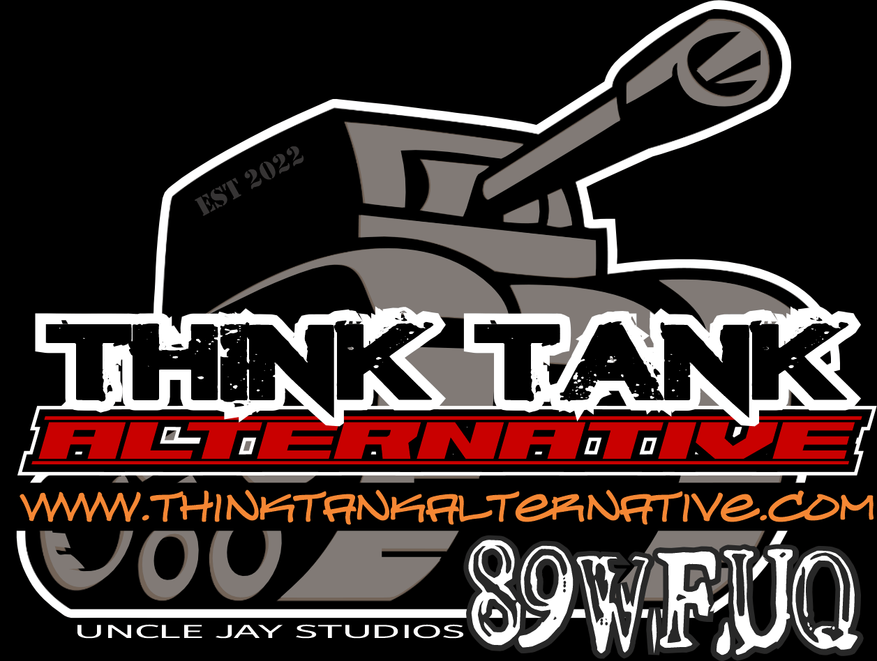 Think Tank Alternative - @89WFUQ | Think Tank Alternative - 89WFUQ