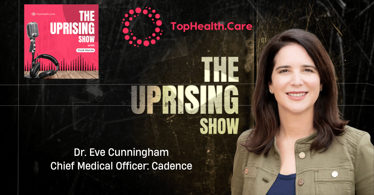 Exploring Healthcare Transformation with Dr. Eve Cunningham and Remote ...